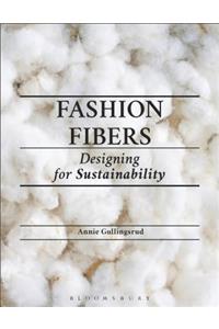 Fashion Fibers: Designing for Sustainability