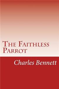 Faithless Parrot