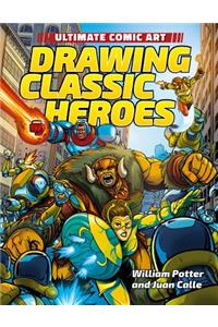 Drawing Classic Heroes