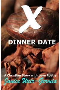 X Dinner Date