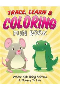 Trace, Learn & Coloring Fun Book