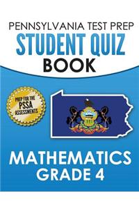 PENNSYLVANIA TEST PREP Student Quiz Book Mathematics Grade 4