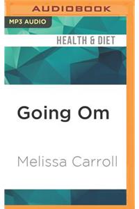 Going Om