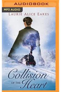 Collision of the Heart