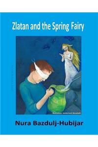 Zlatan and the Spring Fairy