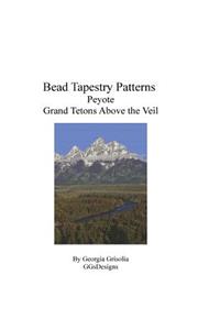 Bead Tapestry Patterns Peyote Grand Tetons Above the Veil