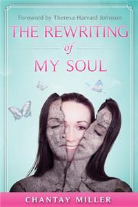 Rewriting of My Soul