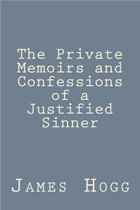 Private Memoirs and Confessions of a Justified Sinner