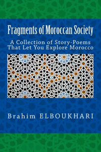 Fragments of Moroccan Society