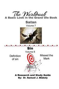 Workbook, A Basic Look in the Grand Ole Book: Satan/Sin