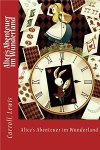 Alice's Abenteuer Im Wunderland