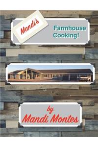 Mandi's Farmhouse Cooking