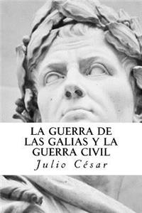 Guerra de las Galias y La Guerra Civil