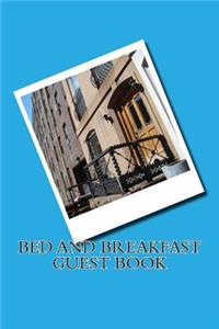 Bed and Breakfast Guest Book