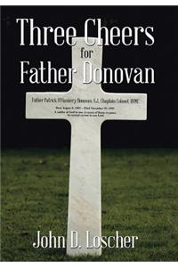 Three Cheers for Father Donovan