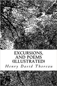 Excursions, and Poems