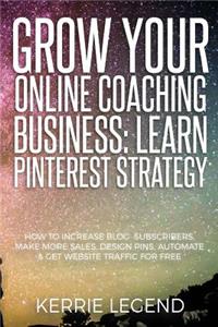 Grow Your Online Coaching Business