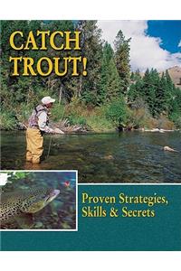 Catch Trout!