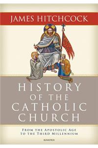 History of the Catholic Church