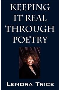 Keeping It Real Through Poetry