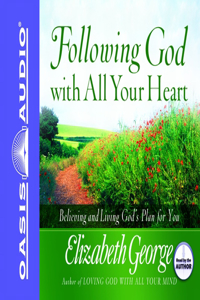 Following God with All Your Heart