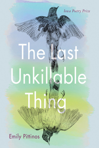 The Last Unkillable Thing