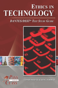 Ethics in Technology DANTES/DSST Test Study Guide