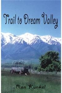 Trail to Dream Valley