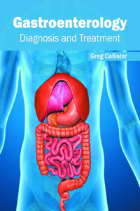 Gastroenterology: Diagnosis and Treatment