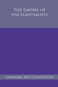 Empire of Enchantments