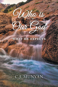 Who is Our God