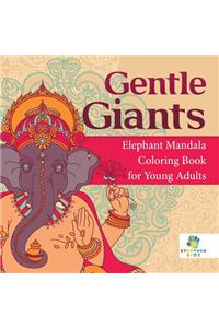 Gentle Giants Elephant Mandala Coloring Book for Young Adults