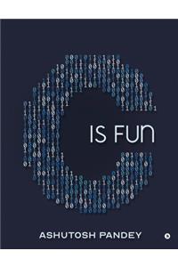 C Is Fun