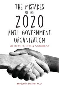 Mistakes of the 2020 Anti-Government Organization