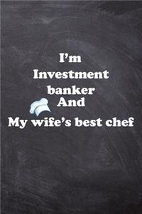 I am Investment banker And my Wife Best Cook Journal