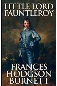Little Lord Fauntleroy Illustrated