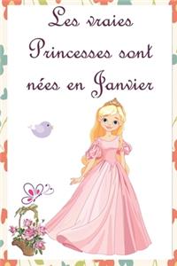 Les vraies Princesses sont nées en Janvier