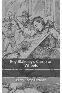 Roy Blakeley's Camp on Wheels