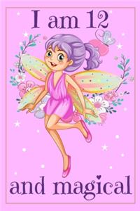 I am 12 and Magical