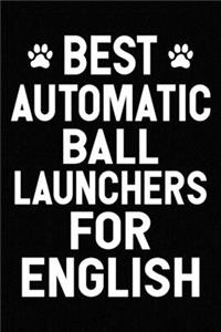 Best Automatic Ball Launchers For English