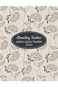 Elementary Teacher's Weekly Lesson Planner 2020