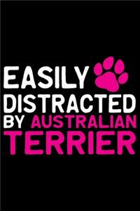 Easily Distracted by Australian Terrier