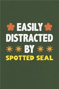 Easily Distracted By Spotted Seal
