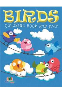 Birds Coloring Book For Kids (Kids Colouring Books