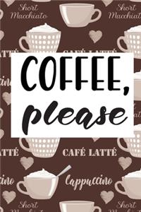 Coffee, Please