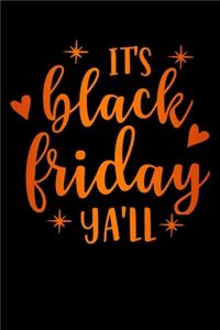 its Black Friday yall