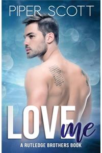 Love Me