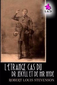 L'Étrange Cas du Dr Jekyll et de Mr Hyde