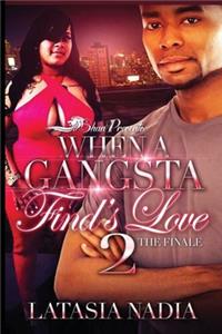When a Gangsta Finds Love 2