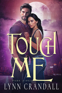 Touch Me